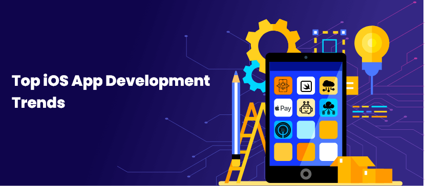 Top iOS App Development Trends