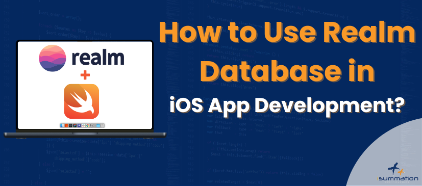 How to Use Realm Database in iOS App Development?