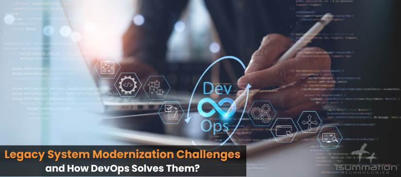 Legacy System Modernization Challenges and How DevOps Solves Them?